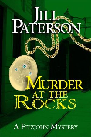 [Alistair Fitzjohn 02] • Murder at the Rocks